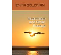 Anarchism and Other Essays