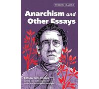 Anarchism and Other Essays by Emma Goldman (2025, Trade Paperback)