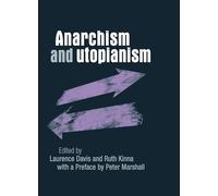 Anarchism and Utopianism