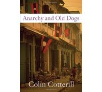 Anarchy and Old Dogs