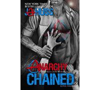 Anarchy Chained: Alpha Thomas: Volume 3 (Anarchy Series)