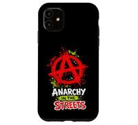Anarchy in the Streets - Bold Punk Rock Anarchist Case for iPhone 11