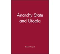 Anarchy State and Utopia