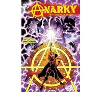 Anarky: The Complete Collection
