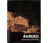 Anasazi; ancient people of the rock