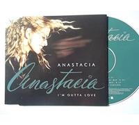 Anastacia - Im Outta Love