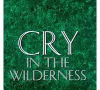 Anastasia - Cry in the Wilderness