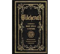 Anastasia Greywolf - Witchcraft A Handbook of Magic Spells and Potio - X555z