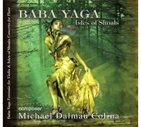 Anastasia Khitruk - Michael Colina: Baba Yaga/Isles Of Shoals