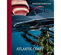 Anastasia Samoylova: Atlantic Coast