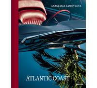 Anastasia Samoylova: Atlantic Coast, Photographs along Route 1