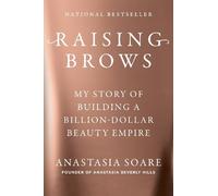 Anastasia Soare Raising Brows (Hardback) (US IMPORT)