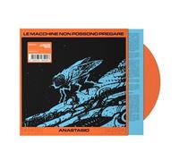 Anastasio - The Machines Cannot Pray (2025) LP Orange Vinyl Pre Order