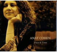 Anat Cohen - Place & Time