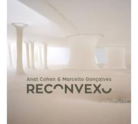 Anat Cohen - Reconvexo