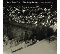 Anat Fort Trio - Birdwatching