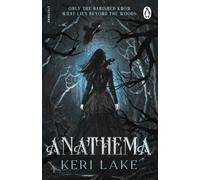 Anathema: The spellbinding new gothic dark fantasy from the author of Nocticadia