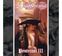 Anathema - Pentecost III [VINYL]