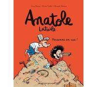 Anatole Latuile: Personne en vue 3