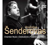 Anatolijus Senderovas; David Geringas; Lithuanian CO - PARATUM COR MEUM - Chamber Music - Dedications