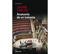Anatoma de un instante / The Anatomy of a Moment by Javier Cercas Paperback Book