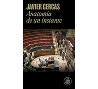 Anatomía de un instante: 23-F, el libro definitivo (Random House)