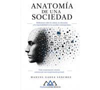 Anatomía de una sociedad