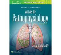 Anatomical Chart Company Atlas of Pathophysiology