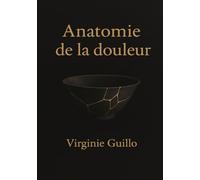 anatomie de la douleur