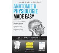 Anatomie & physiologie Made Easy:Guide complet A&P des systèmes du corps humain destiné aux étudiants en soins infirmiers, aux étudiants en médecine et aux professionnels de la santé: Fragen enthalten