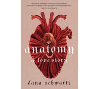 Anatomy A Love Story the must-read Reese Witherspoon Book Club Pick The anato...