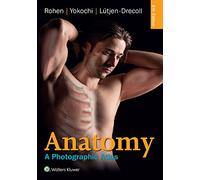 Anatomy: A Photographic Atlas
