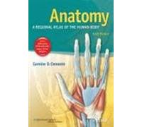 Anatomy: A Regional Atlas of the Human Body