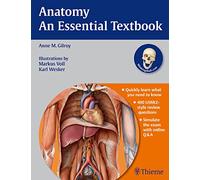 Anatomy - an Essential Textbook (Thieme Illustrated Reviews)
