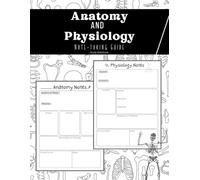 Anatomy and Physiology Students Note-taking Guide: Anatomy and Physiology Study Guide For Nursing and Healthcare Students