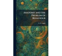 Anatomy and the Problem of Behaviour