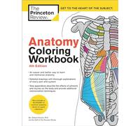 Anatomy Coloring Workbook (Coloring Workbooks): An Easier and Better Way to Learn Anatomy