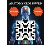 Anatomy Crossword Book: A Fun and Educational Anatomy Themed Word Puzzle