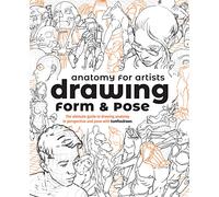 Anatomy for Artists: Drawing Form & Pose