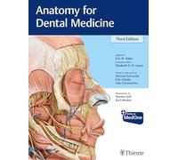 Anatomy for Dental Medicine