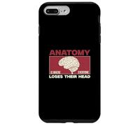 Anatomy Is Where Everyone Loses Their Head Funny Anatomists Case for iPhone 7 Plus/8 Plus