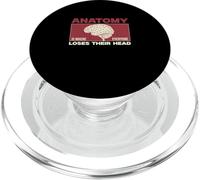 Anatomy Is Where Everyone Loses Their Head Funny Anatomists PopSockets PopGrip for MagSafe