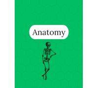 Anatomy Notebook - 250 Pages V1: College Ruled Paper | 8.5 x 11" | School, Study, and Lab Notes, Academic Lined Notebook for Students, Teachers, and Science Lovers (Modern Study Series)