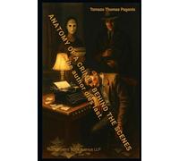 ANATOMY OF A CRIME - BEHIND THE SCENES: …the author dies last.: 3 (Theatre)