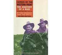 Anatomy of a Raid: Cameos on the Western Front Ypres Sector 1914-18 (Cameos of the Western Front)