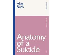 Anatomy of a Suicide (Modern Classics)