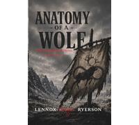 Anatomy of a Wolf: Líffærafræði úlfsins (The Wolf Within Trilogy)
