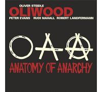 Oliwood (Evans, Mahall, Landfermann) – Anatomy Of Anarchy – CD