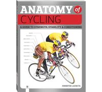 Anatomy of Cycling Jennifer Laurita