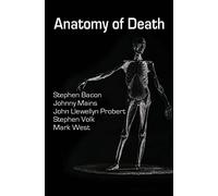 Anatomy of Death: In Five Sleazy Pieces: Volume 3 (PentAnth)